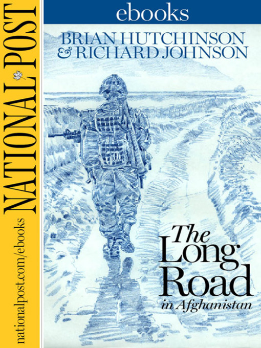 Title details for The Long Road by Brian Hutchinson - Available